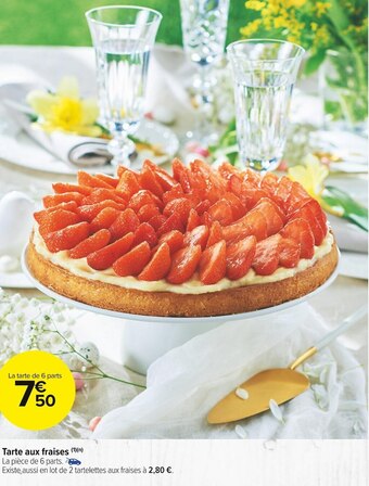 Carrefour Market Tarte aux fraises offre