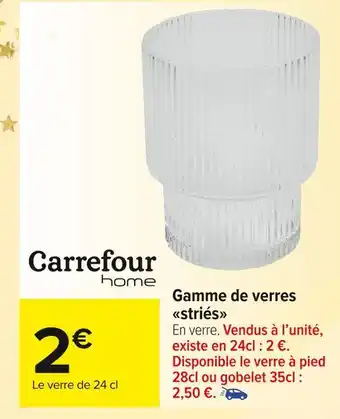 Carrefour Market Carrefour home gamme de verres striés offre