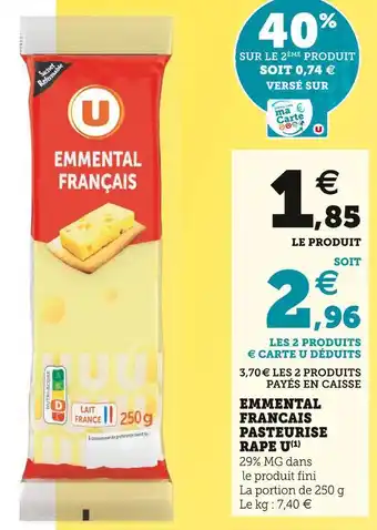 Super U U emmental francais pasteurise rape offre