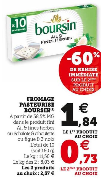 Super U Boursin fromage pasteurise offre