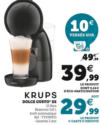 Super U Krups dolce gusto xs offre