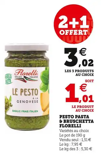 Super U Florelli pesto pasta & bruschetta offre