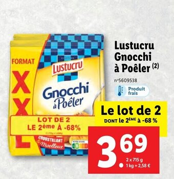 Lidl Lustucru gnocchi à poêler offre