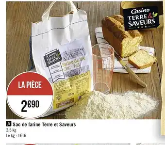 Géant Casino Sac de farine Terre et Saveurs offre