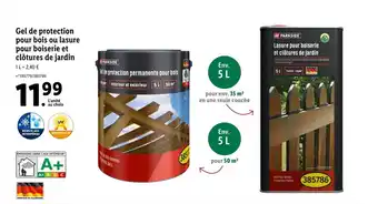 Lidl Gel de protection pour bois ou lasure pour boiserie et clôtures de jardin offre
