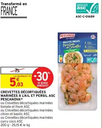 Intermarché Crevettes décortiquées marinées à l'ail et persil asc pescanova offre