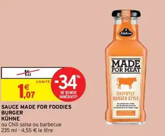 Intermarché Sauce made for foodies burger kuhne offre
