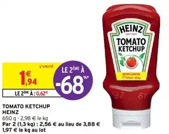 Intermarché Tomato ketchup heinz offre