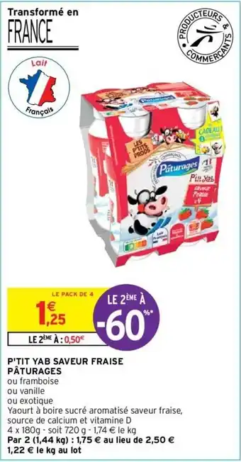 Intermarché P'tit Yab Saveur Fraise Pâturages offre