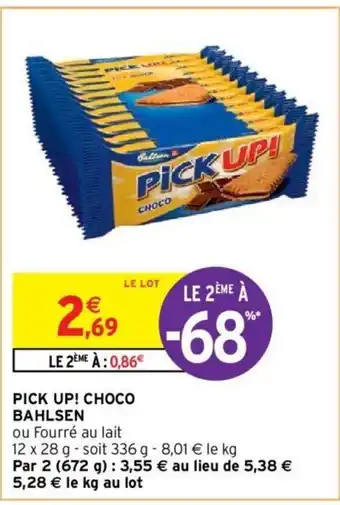Intermarché Pick Up! Choco Bahlsen offre
