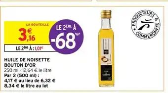 Intermarché Huile de Noisette Bouton d'Or offre