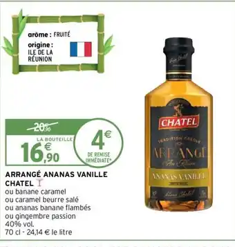 Intermarché Arrangé Ananas Vanille Chatel offre