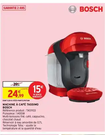 Intermarché Bosch Machine à Café Tassimo offre