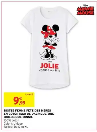 Intermarché Bigtee Femme Fête Des Mères En Coton Issu de l'Agriculture Biologique Minnie offre