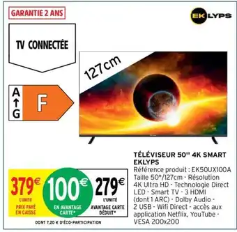 Intermarché Téléviseur 50 4k Smart Eklyps offre