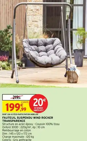Intermarché Fauteuil Suspendu Wind Rocker Transparence offre