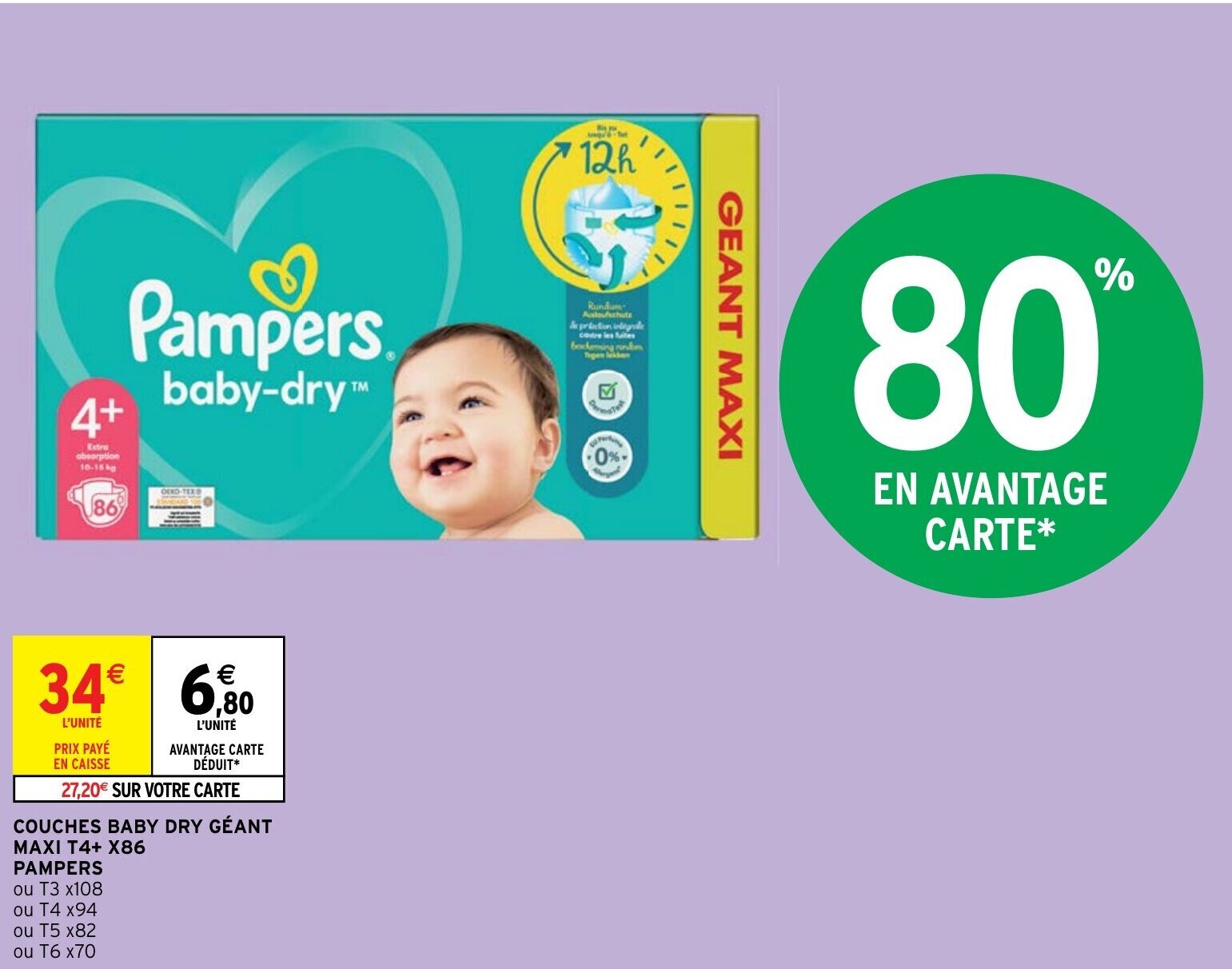Promo Couches Baby Dry Géant Maxi T4+x86 Pampers chez Intermarché Hyper