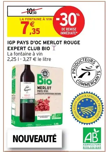 Intermarché Hyper IGP Pays d'Oc Merlot Rouge Expert Club Bio offre
