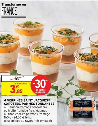 Intermarché Hyper 4 Verrines Saint Jacques Carottes, Pommes Fondantes offre