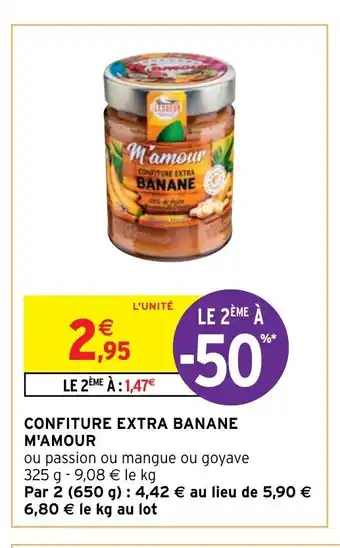 Intermarché Hyper Confiture Extra Banane M'Amour offre