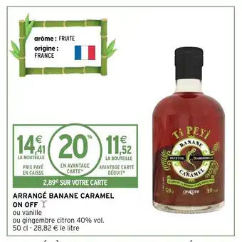Arrange Banane Caramel On Off
