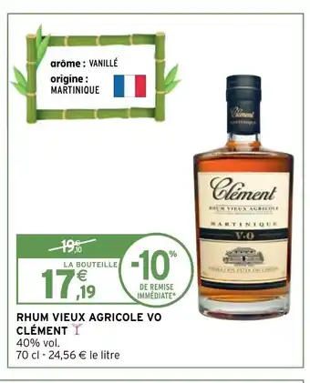 Rhum Vieux Agricole Vo Clément