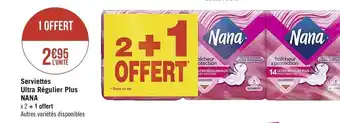 Géant Casino Serviettes Ultra Régulier Plus Nana offre
