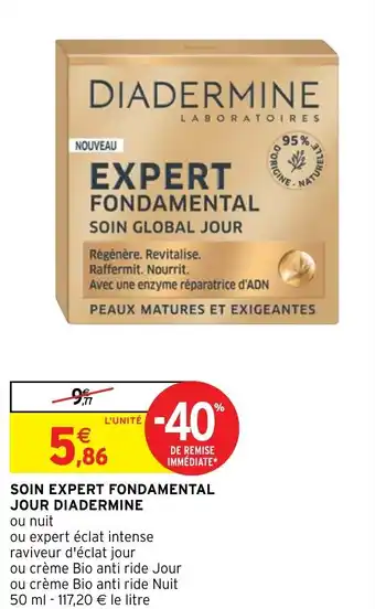 Intermarché Hyper Soin expert fondamental jour diadermine offre