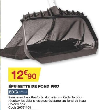 Bricomarché Épuisette de Fond Pro offre