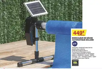 Enrouleur de Bâche Automatique Solaire