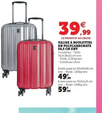 Super U Valise à Roulettes En Polycarbonate 56,6cm Env offre