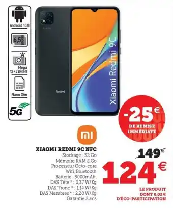 Super U Xiaomi Redmi 9C NFC offre