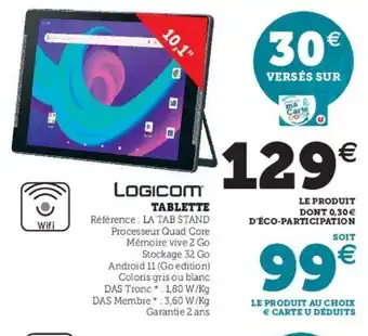 Super U Logicom Tablette offre