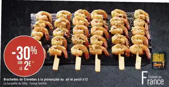 Géant Casino Bon plan sur les brochettes de crevettes à la provençale ou ail et persil x12 offre