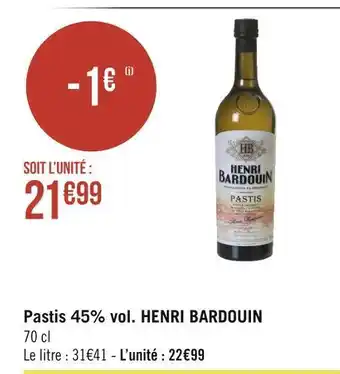 Géant Casino Henri bardouin pastis 45% vol. offre