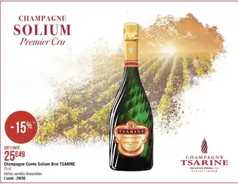 Géant Casino Tsarine champagne cuvée solium brut offre
