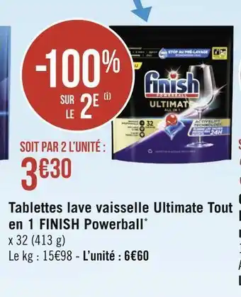 Géant Casino Finish tablettes lave vaisselle ultimate tout en 1 powerball* offre