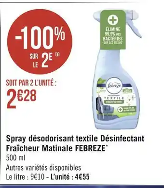 Febreze spray désodorisant textile désinfectant fraîcheur matinale*
