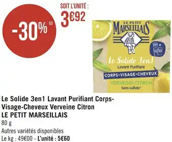 Géant Casino Le petit marseillais le solide 3en1 lavant purifiant corps- visage-cheveux verveine citron offre