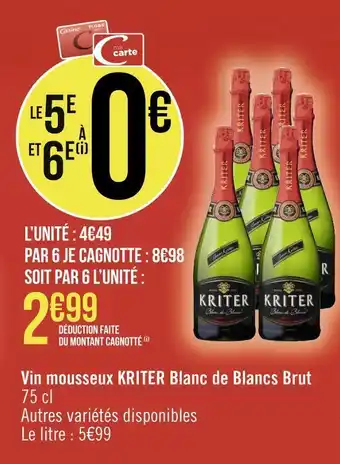 Géant Casino Kriter vin mousseux blanc de blancs brut offre