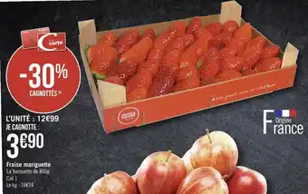 Géant Casino Fraise mariguette offre