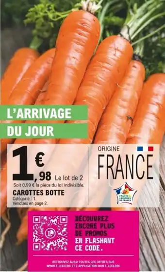 E.Leclerc Carottes botte offre