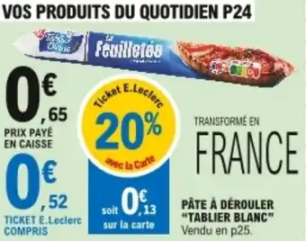E.Leclerc Pâte à dérouler "tablier blanc" offre
