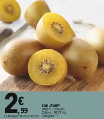 E.Leclerc Kiwi jaune offre