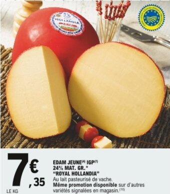 E.Leclerc Edam jaune IGP 24% mat.gr. "royal hollandia" offre