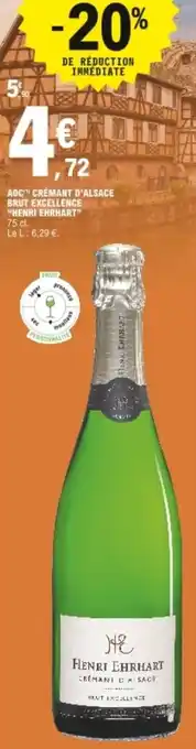 E.Leclerc AOC crémant d'alsace brut excellence "henri ehrhart" offre