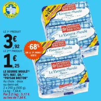 Le beurre moulé 82% mat. gr. "paysan breton"