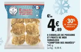 E.Leclerc 6 Coquilles de poissons et fruits de mer surgelées "comptoir des marées" offre