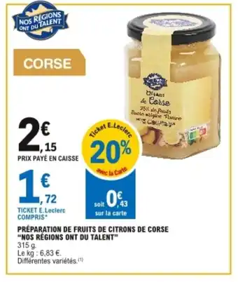 E.Leclerc Préparation de fruits de citrons de corse "nos régions ont du talent" offre