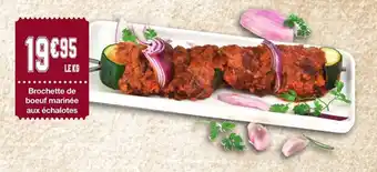 Brochette de boeuf marinée aux échalotes